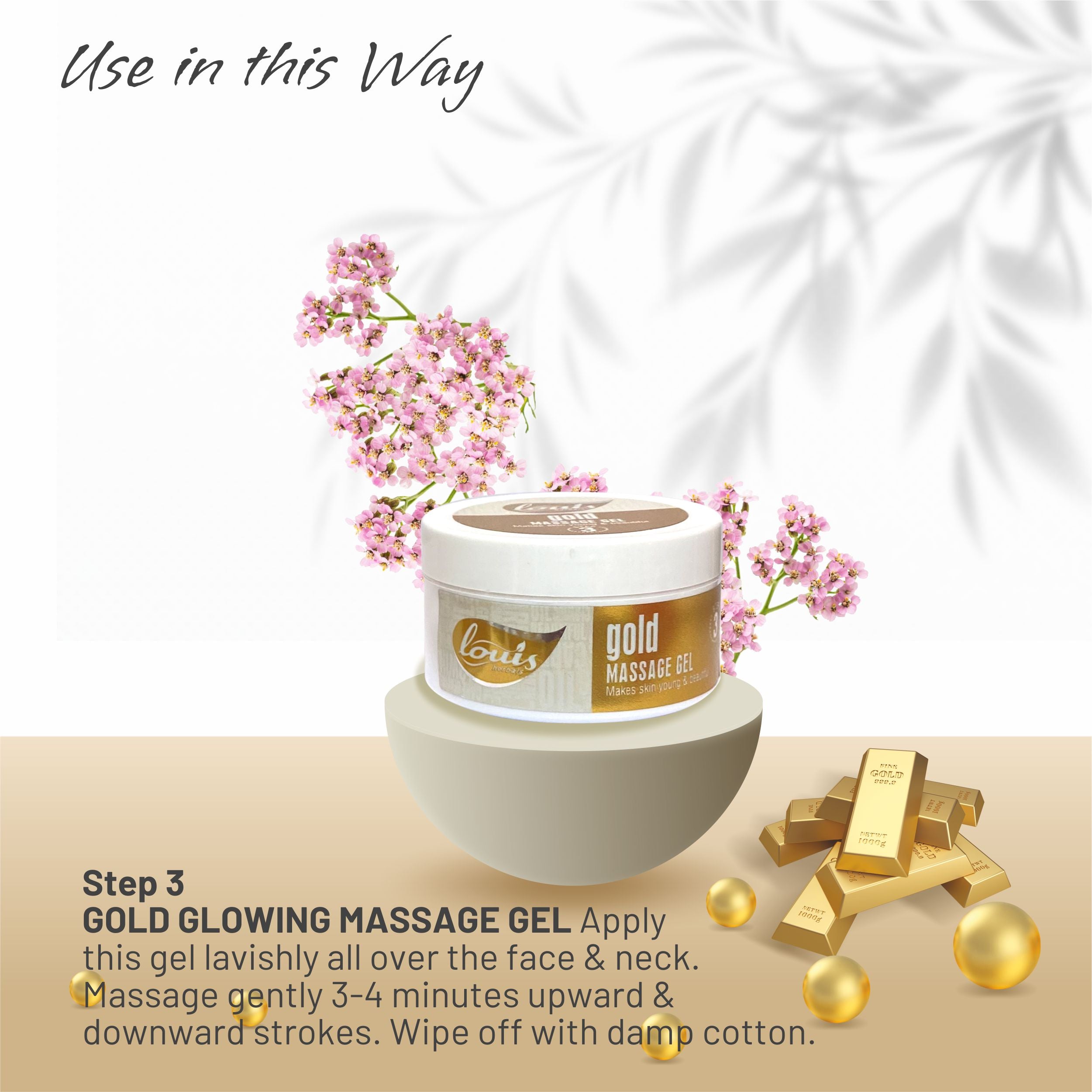 Louis Herbals Gold Facial Kit step 3 gold glowing massage gel skin brighten circulation