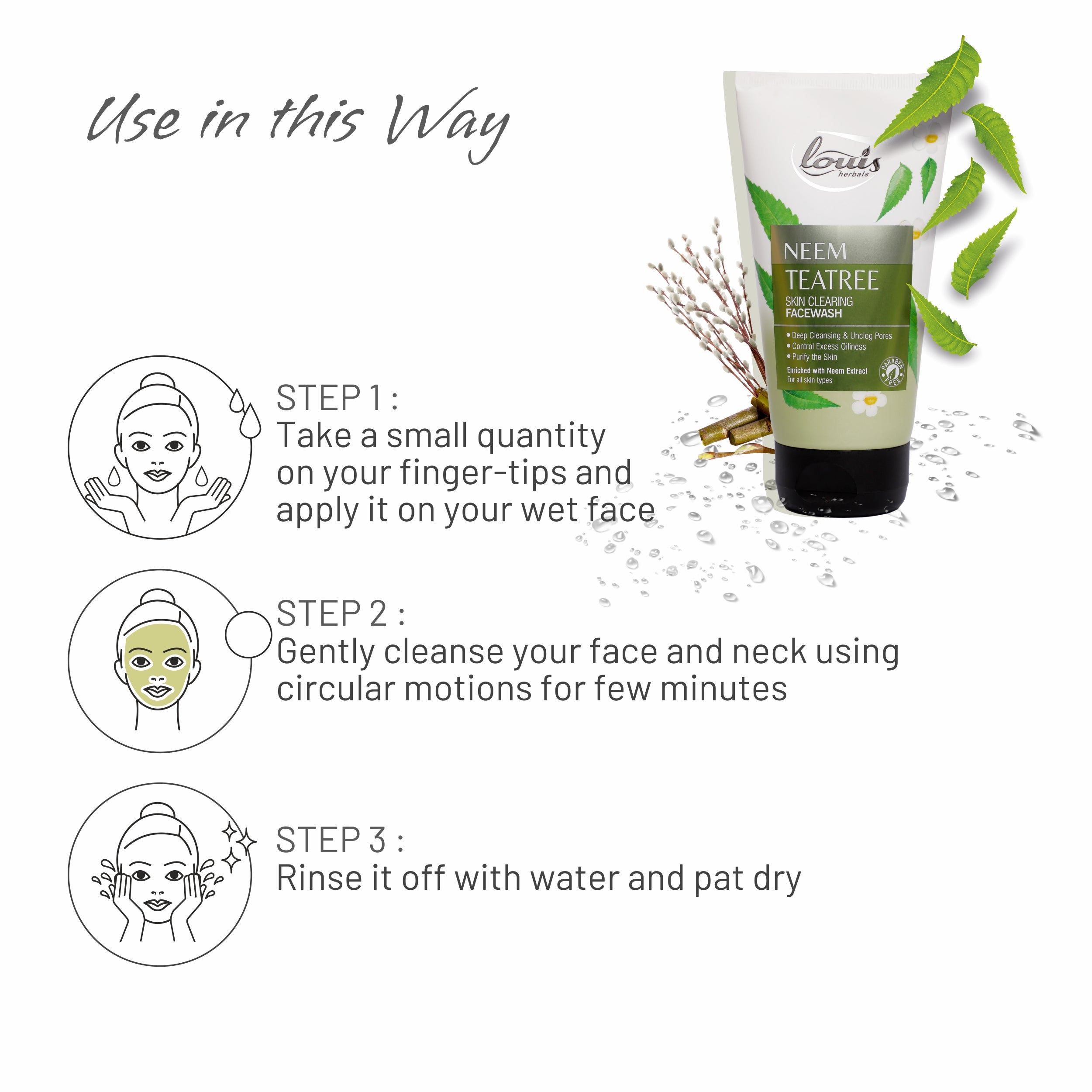 How to use Neem Tea Tree Face Wash – apply to wet face, massage gently, and rinse thoroughly