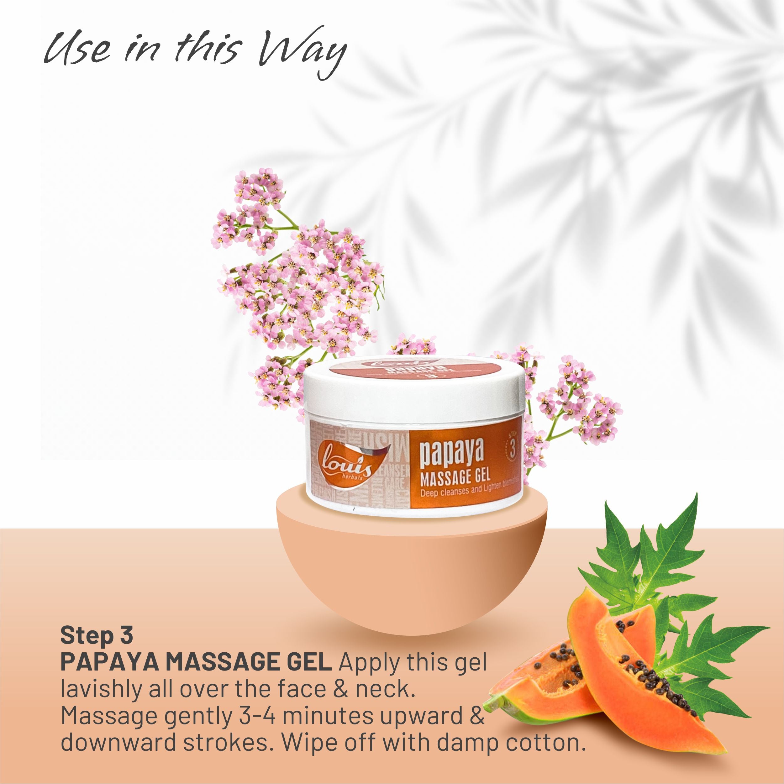 Louis Herbals Papaya Massage Gel enriched with fruit enzymes for even skin tone and smooth complexion
