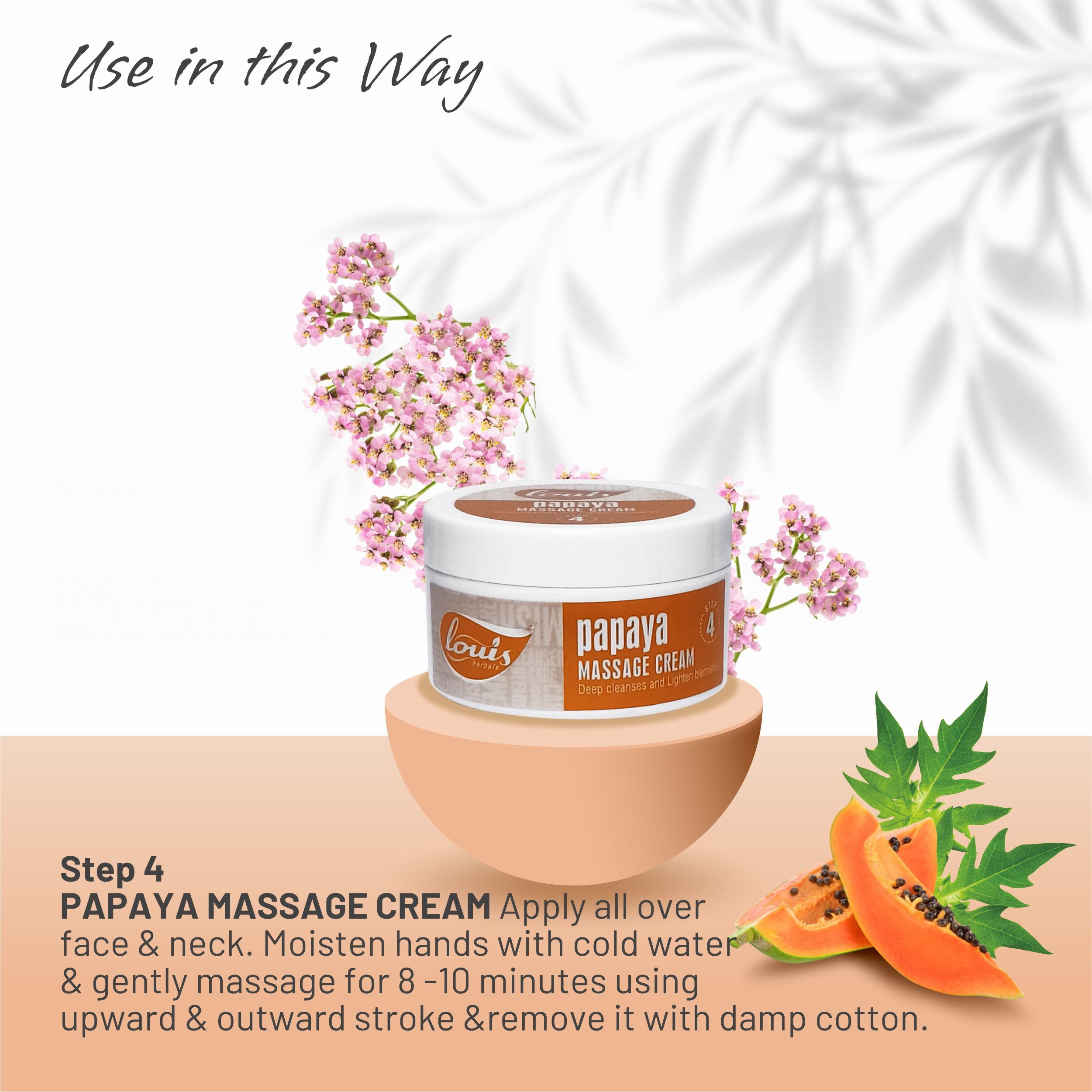 Louis Herbals Papaya Massage Cream nourishing skin, reducing blemishes and promoting radiant glow