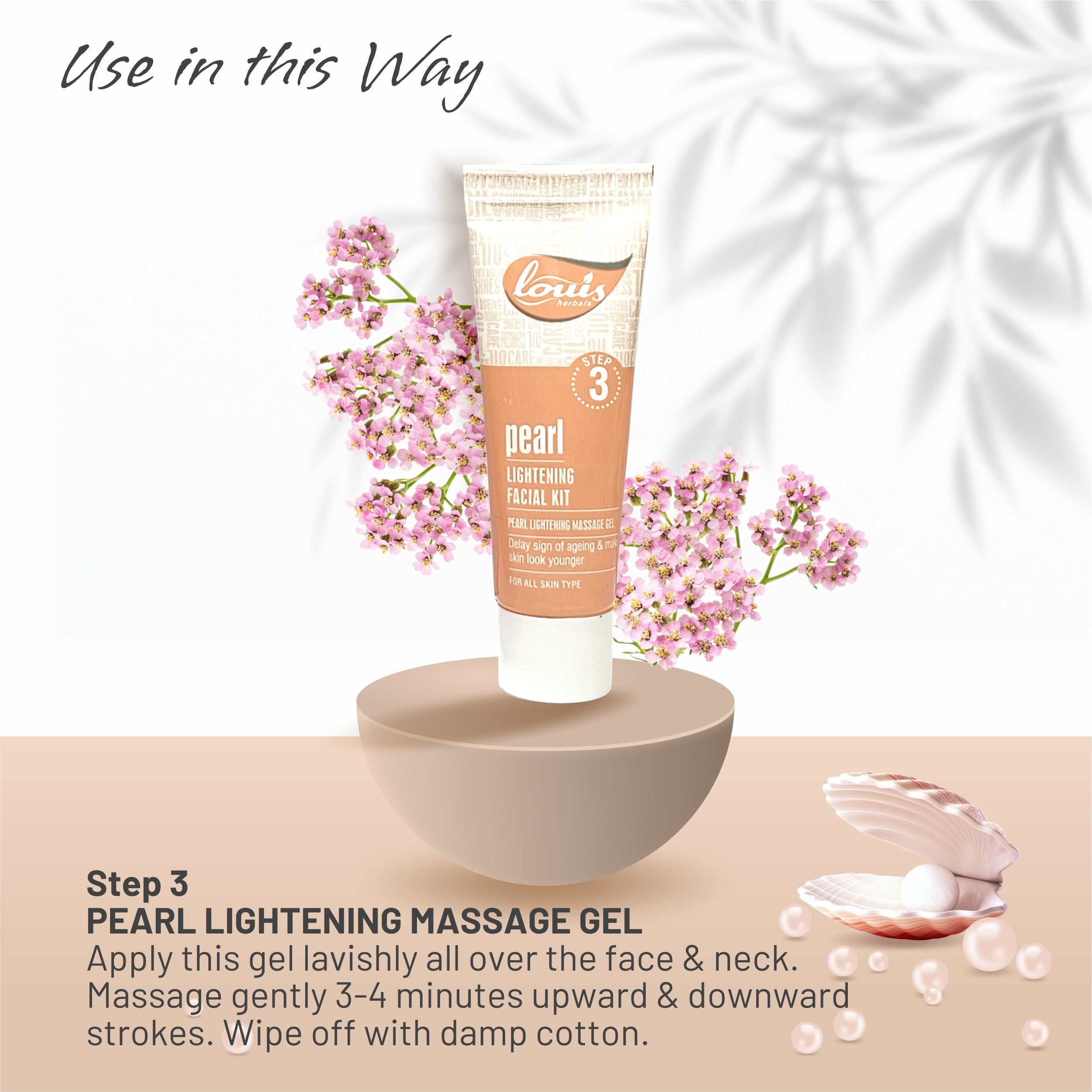 Applying Louis Herbals Pearl Lightening Massage Gel – massaging face and neck for 3–4 minutes for nourishment