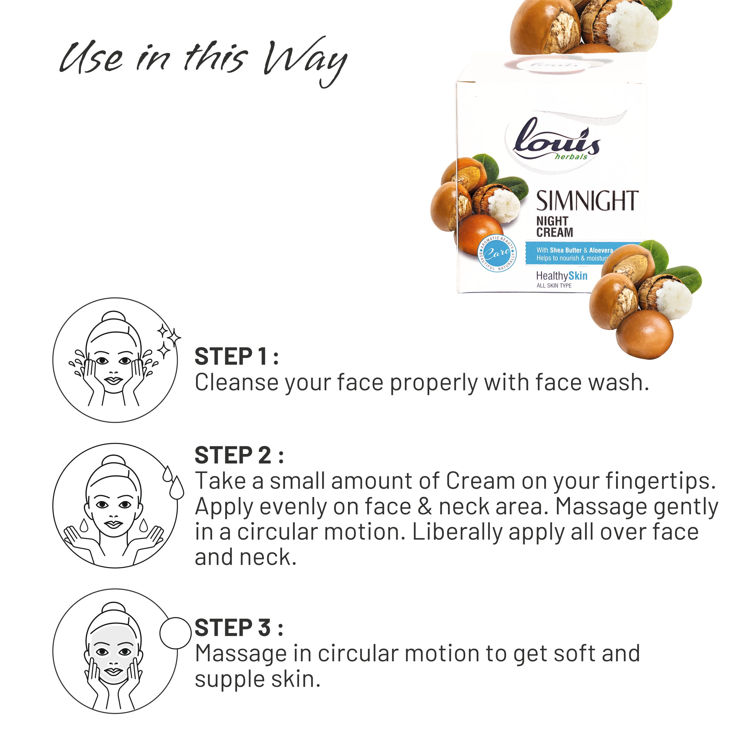 Using Instruction of Simnight Cream